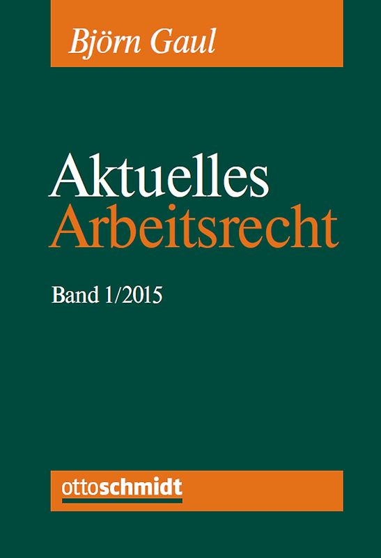 Aktuelles Arbeitsrecht