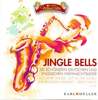So klingt Weihnachten! - Jingle Bells