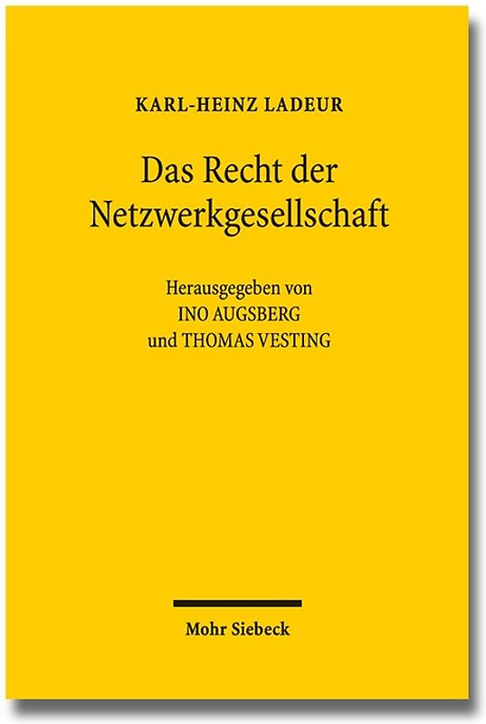 Das Recht der Netzwerkgesellschaft
