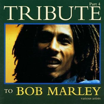 Various - Tribute to Bob Marley Vol.4