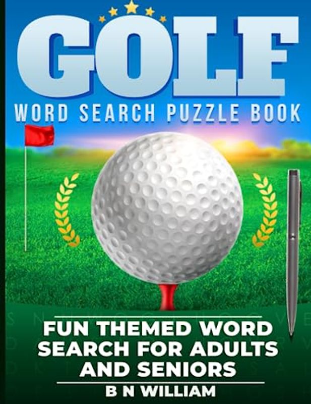 Golf Word Search Puzzle Book for Adults, Senior and Teens in Large Print: Sports Themed Activity Book
