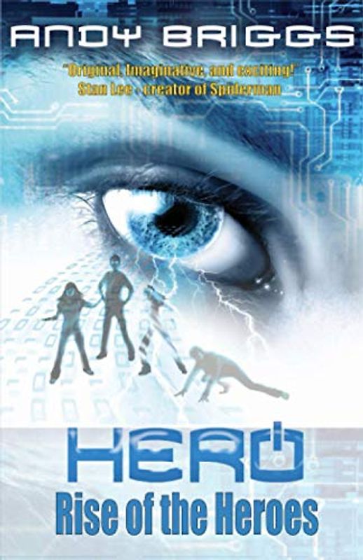 HERO 1 - RISE OF THE HEROES: a superpowered adventure