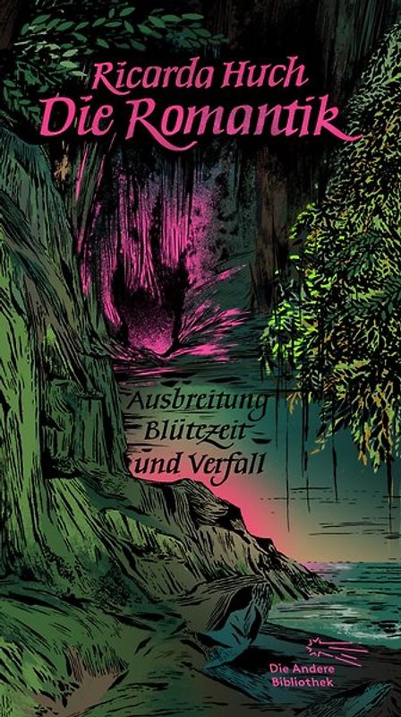 Die Romantik. Ausbreitung, Blütezeit und Verfall