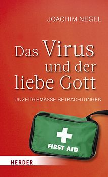 Das Virus und der liebe Gott