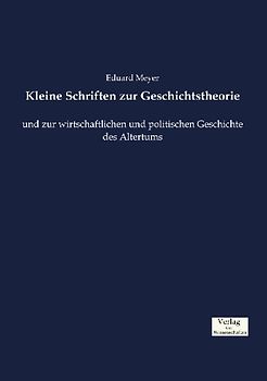 Kleine Schriften zur Geschichtstheorie