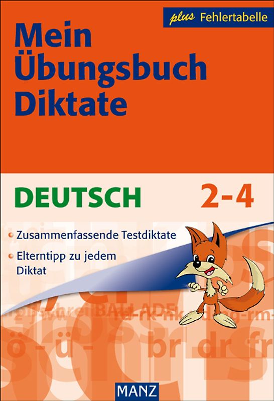Mein Übungsbuch Diktate - Deutsch 2.-4. Schuljahr