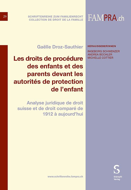 Les droits de procédure des enfants et des parents devant les autorités de protection de l’enfant