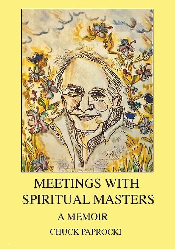 Meetings with Spiritual Masters