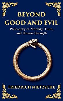 Beyond Good and Evil