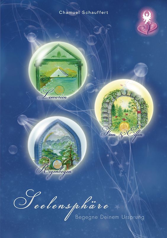 Seelensphäre Begegne Deinem Ursprung