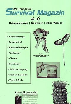 Das praktische Survival Magazin Nr. 4-6