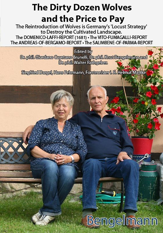 The Dirty Dozen Wolves and the Price to Pay