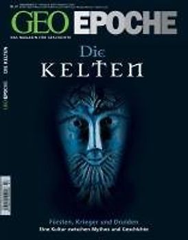 GEO Epoche / GEO Epoche 47/2011 - Die Kelten