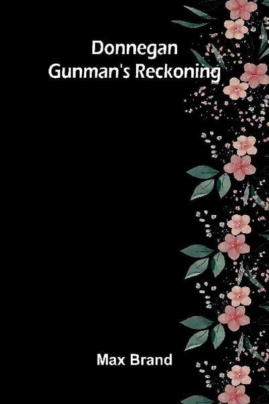 Donnegan - Gunman's Reckoning