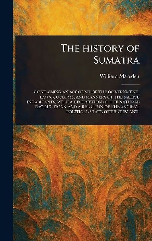 The History of Sumatra