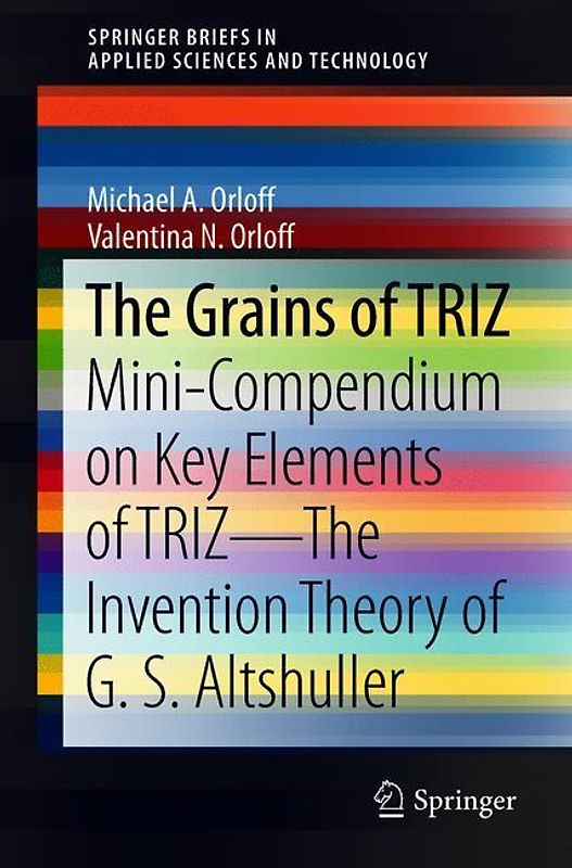 The Grains of TRIZ