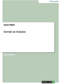 Gewalt an Schulen