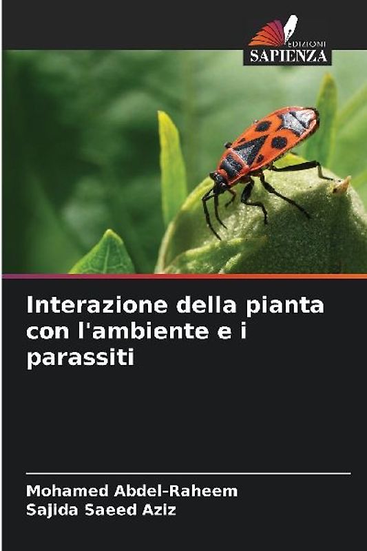 Interazione della pianta con l'ambiente e i parassiti