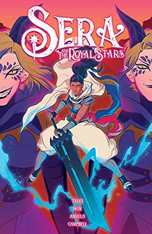 Sera and the Royal Stars Vol. 2 (Sera & the Royal Stars)