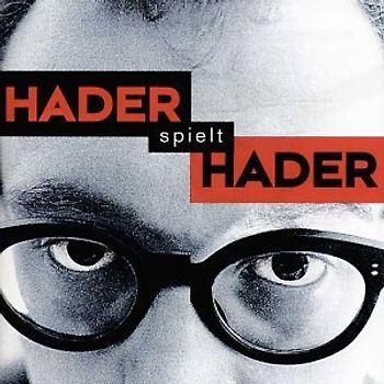 Josef Hader - Hader Spielt Hader