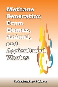 Methane Generation from Human, Animal, and Agricultural Wastes