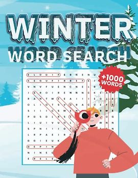 Winter Word Search: Frosty fun with a winter word search puzzle - 85 puzzles and their solutions