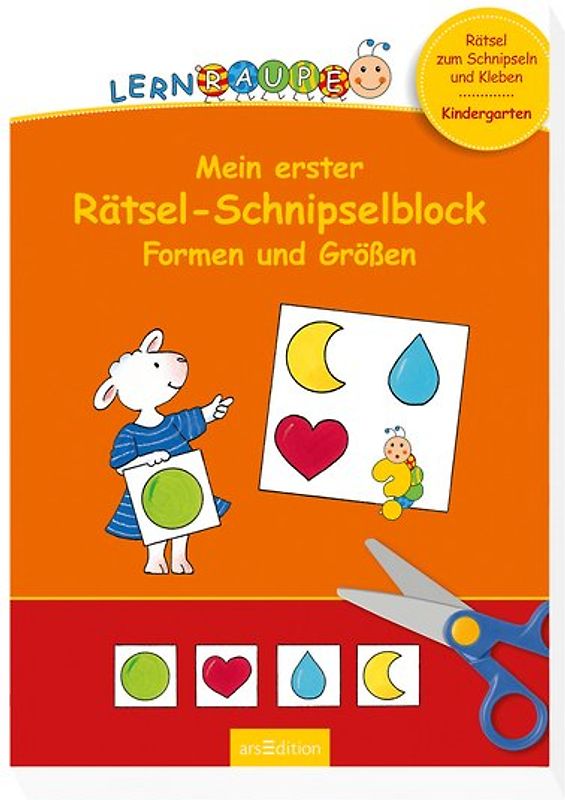 Lernraupe - Mein erster Rätsel-Schnipselblock Formen und Größen
