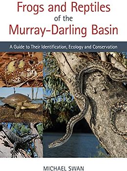 Frogs and Reptiles of the Murray-Darling Basin