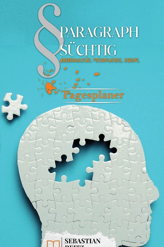 Paragraph Süchtig / Paragraph Süchtig – Mein Tagesplaner