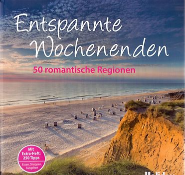 HOLIDAY Reisebuch: Entspannte Wochenenden
