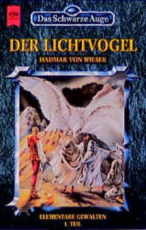 Das Schwarze Auge - Der Lichtvogel. Roman