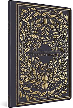 Holy Bible: English Standard Version, Illuminated Scripture Journal; 1 Corinthians (ESV Illuminated Scripture Journal)