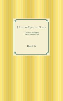 Götz von Berlichingen mit der eisernen Hand