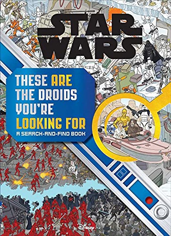 Star Wars Search and Find: These ARE the Droids You're Looking For
