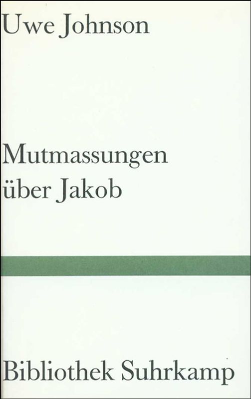 Mutmassungen über Jakob