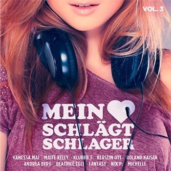 Various - Mein Herz schlägt Schlager,Vol.3 [2 CDs]