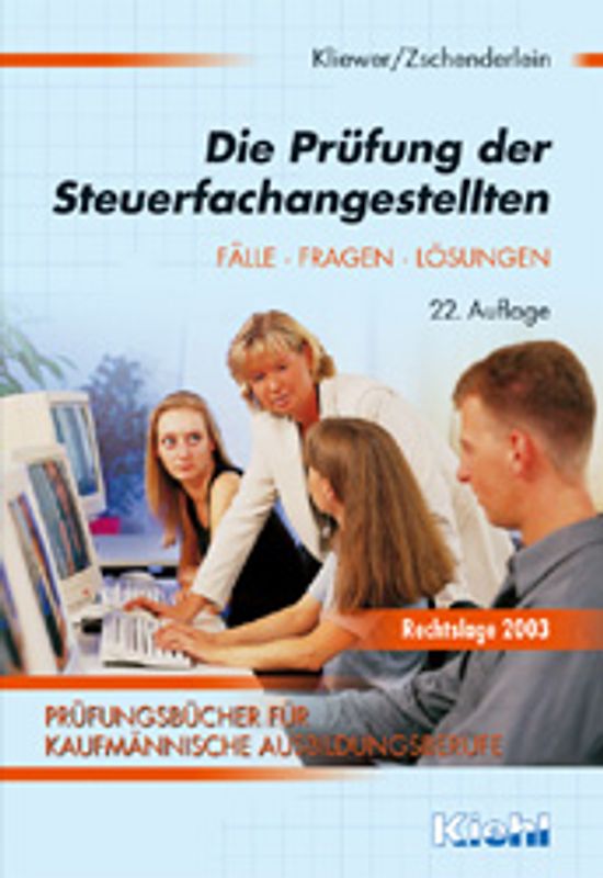 Die Prüfung der Steuerfachangestellten