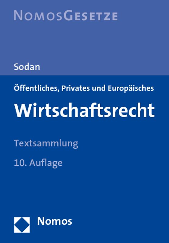 Öffentliches, Privates und Europäisches Wirtschaftsrecht