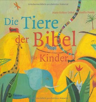Die Tiere der Bibel für Kinder