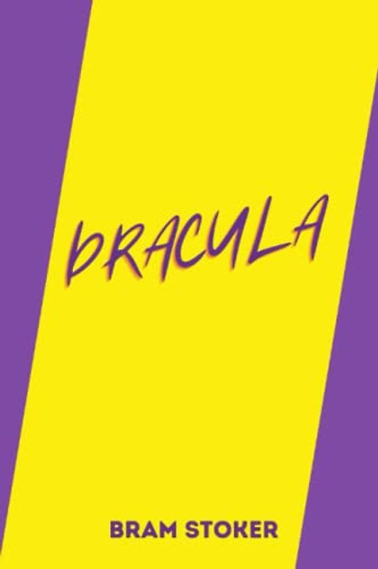 dracula by Bram Stoker