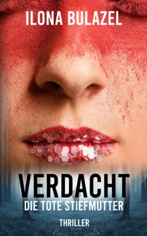 Verdacht - Die tote Stiefmutter