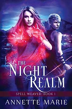 The Night Realm (Spell Weaver, Band 1)