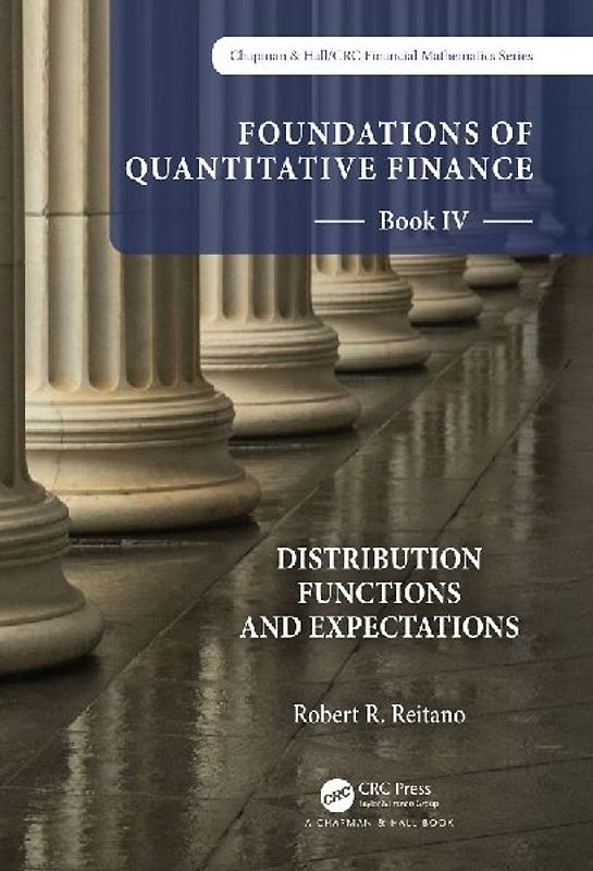 Foundations of Quantitative Finance Book IV