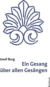 Ein Gesang über allen Gesängen