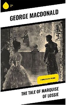 The Tale of Marquise of Lossie
