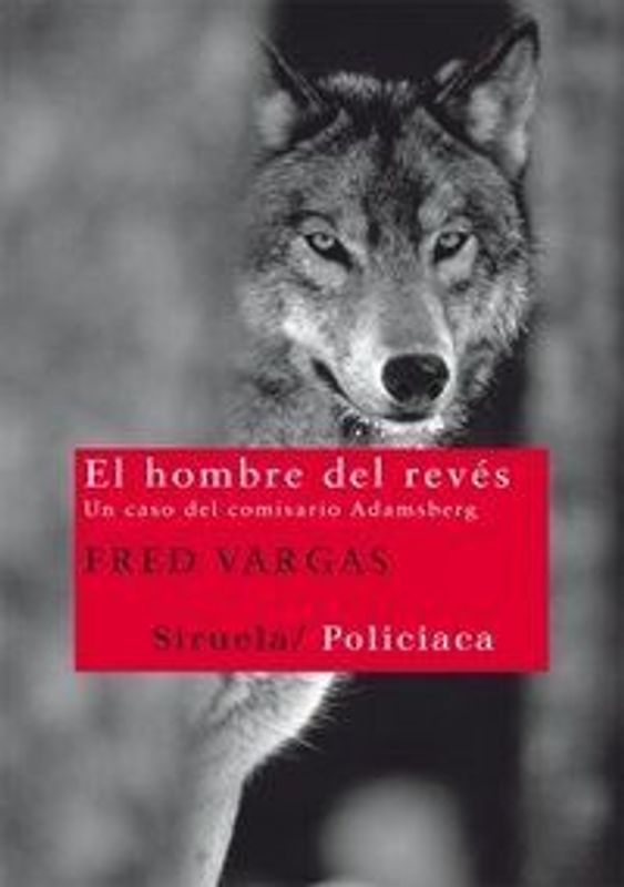El comisario Adamsberg 2. El hombre del revés