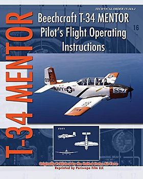 Beechcraft T-34 Mentor Pilot's Flight Operating Instructions