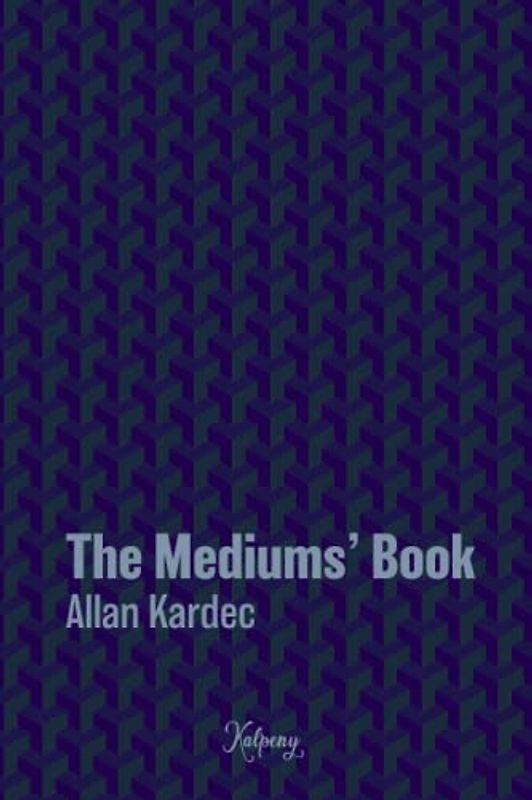 The Mediums' Book