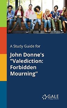 A Study Guide for John Donne's "Valediction
