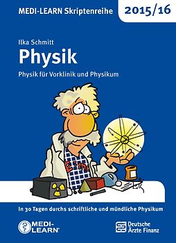 MEDI-LEARN Skriptenreihe 2015/16: Physik